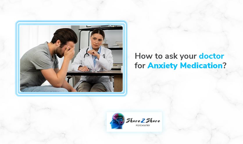 Anxiety Medication